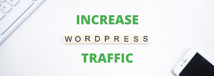 increase wordpress traffic